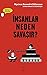 Insanlar Neden Savasir? - Düsünen Baykus
