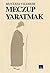 Meczup Yaratmak & Said-i Ku...