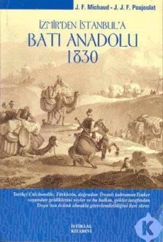 Izmirden Istanbula Bati Anadolu 1830 (Paperback)