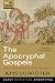 The Apocryphal Gospels: Jesus Traditions outside the Bible (Westar Tools and Translations)