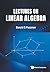 Lectures On Linear Algebra