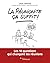 La réunionite ça suffit !: Les 10 questions qui changent les réunions (French Edition)