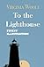 To the Lighthouse: (Finest Illustration)