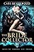 The Bride Collector (Kings of Sorrows and Dreams, #1)