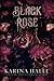 Black Rose (The Dracula Duet, #2)
