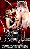 Book cover for The Blood Moon Luna (The Blood Moon Series Book 1)