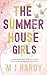 The Summerhouse Girls