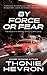 By Force or Fear: A Women's...