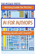 AI for Authors: Writing Novels with ChatGPT