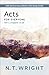 Acts for Everyone, Part 2: 20th Anniversary Edition with Study Guide, Chapters 13- 28 (The New Testament for Everyone)