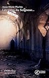 Les voies du Seigneur... by Anne-Marie Plachta