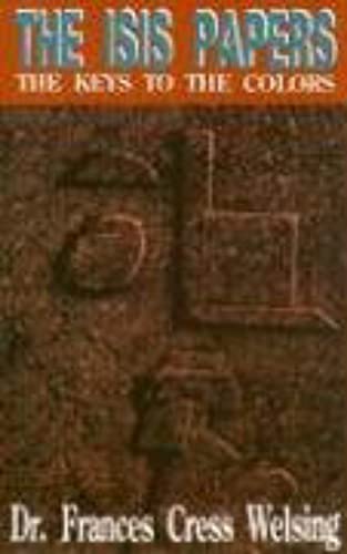 The Isis Yssis Papers: The Keys to the Colors (Kindle Edition)