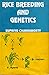 Rice Breeding and Genetics