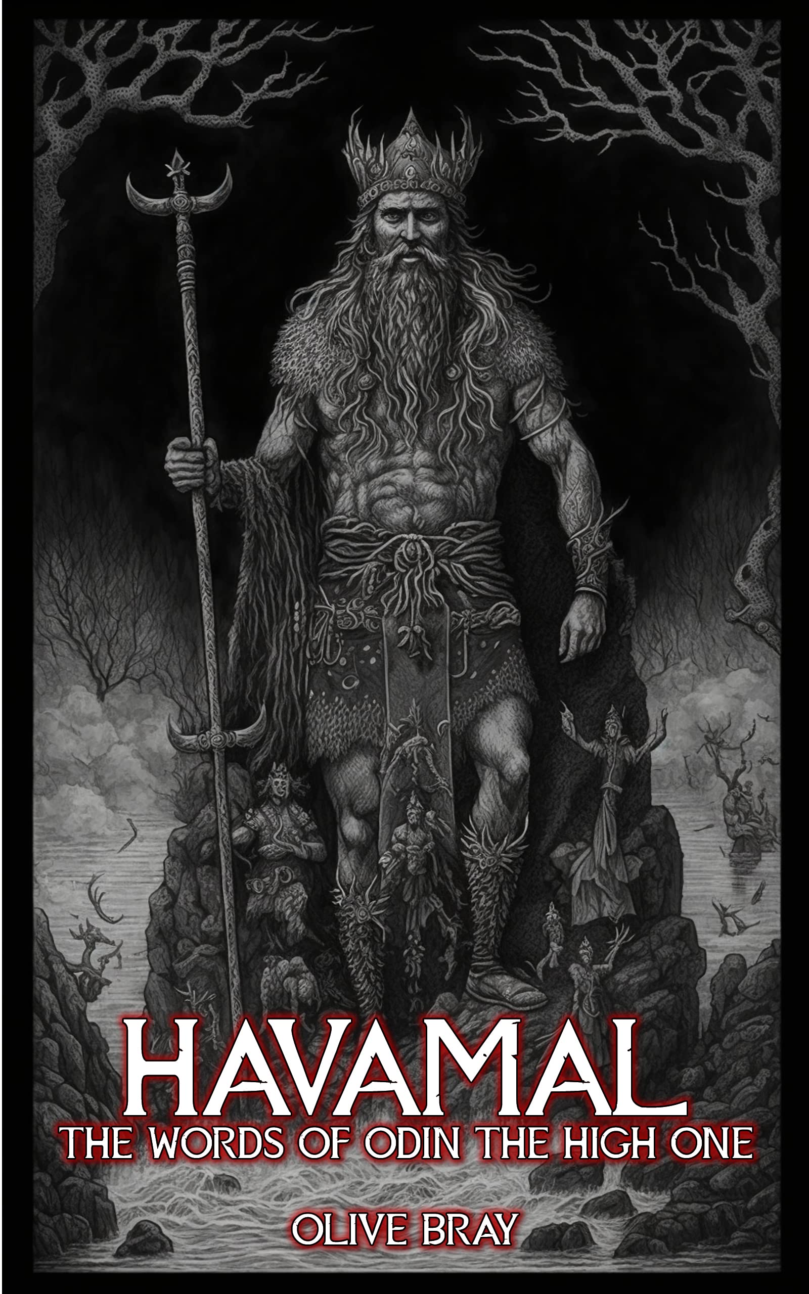 Havamal (Illustrated): The Words Of Odin The High One