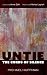 Untie the Cords of Silence by Michael Huffman