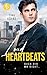 Loud Heartbeats: Back dir Mr Right (Perfect Tension, #2)