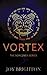 Vortex (The Next Sorcerer Book 2)