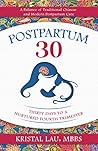 Postpartum 30: Th...