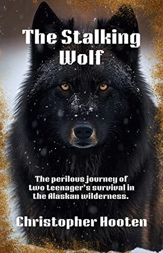 The Stalking Wolf (Kindle Edition)