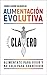 ALIMENTACIÓN EVOLUTIVA by Curro Clavero Valdivielso