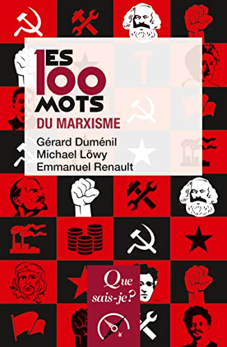 Les 100 mots du marxisme (French Edition)