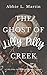 The Ghost of Lilly Pilly Creek