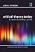 Critical Theory Today: A User-Friendly Guide