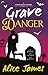 Grave Danger (Lavington Windsor Mysteries Book 2)