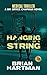 Hanging By A String