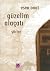 Guzelim Alacati by Esen Onat