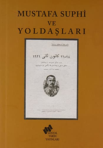 Mustafa Suphi ve Yoldaslari (Paperback)