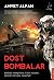 Dost Bombalar