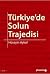 Turkiye'de Solun Trajedisi