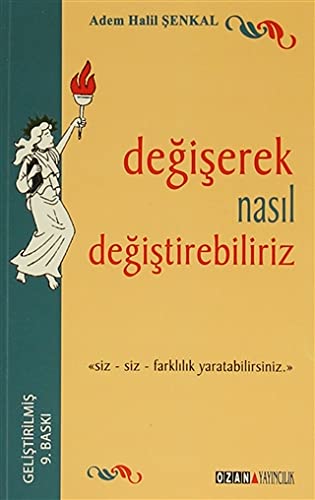 Degiserek Nasil Degisebiliriz (Paperback)