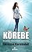 KÖREBE (Turkish Edition)