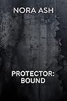 Protector by Nora Ash