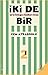 Iki de Bir by Cem Atbaşoğlu