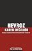 Nevroz Kader Degildir