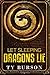Let Sleeping Dragons Lie