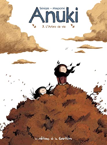 Anuki - Tome 7 - L'arbre de vie (Hardcover)