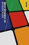 Au cœur du cube Au cœur du cube