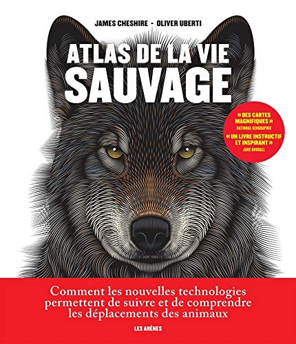 Atlas de la vie sauvage (Hardcover)