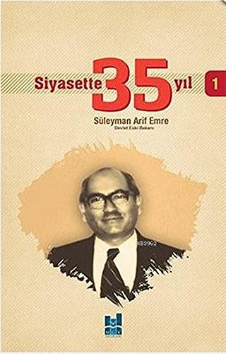 Siyasette 35 Yıl - 1 (Paperback)