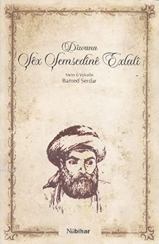 Diwana Şex Şemsedine Exlati (Paperback)
