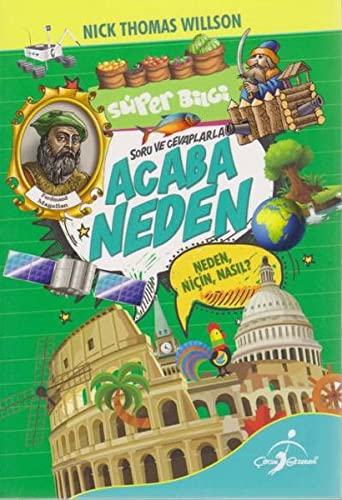 Süper Bilgi - Acaba Neden; Soru Ve Cevaplarla (Paperback)