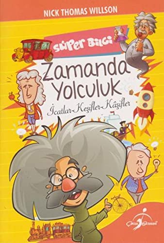 Süper Bilgi - Zamanda Yolculuk (Paperback)