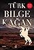 Turk Bilge Kagan