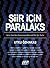 Siir Icin Paralaks by Utku Özmakas