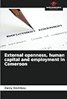 External openness, human capital and employment in Cameroon