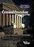 Criminal Procedure: Investigating Crime (American Casebook Series)